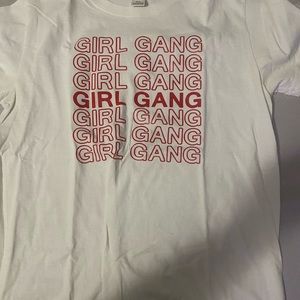 Brand new XL White girl gang t shirt. Cute fit, not baggy at all.